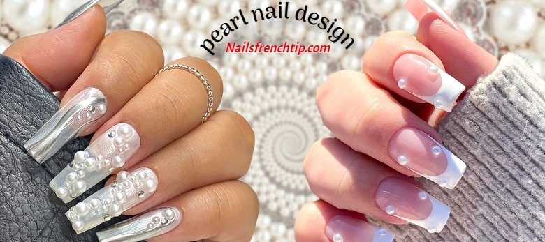 Pearl Nail Design Ideas